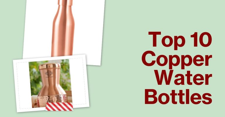 10 Best Reusable Copper Water Bottles Under ₹1,000 in India