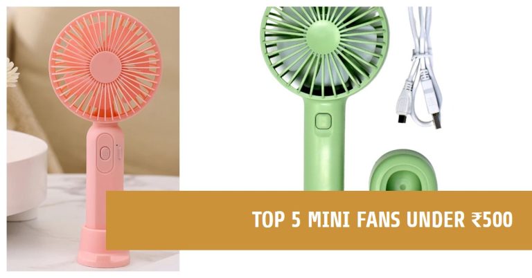 5 Best Portable Mini Fans Under ₹500
